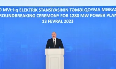 Ən böyük İstilik Elektrik Stansiyasının təməli qoyulub