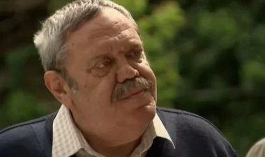 “Aşk-ı Memnu”nun aktyoru vəfat etdi
