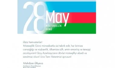 Mehriban Əliyeva Müstəqillik Günü ilə bağlı paylaşım edib