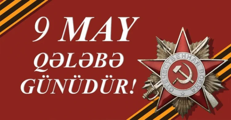 9 May Qələbə Günüdür