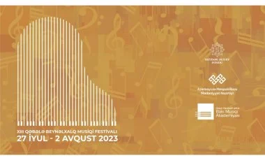 XIII Qəbələ Beynəlxalq Musiqi Festivalı başlayır