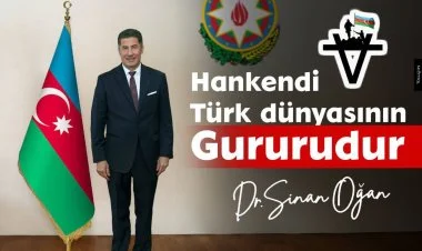 Sinan Oğan Azəraycana dəstək nümayiş etdi