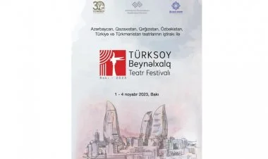 Birinci Beynəlxalq TÜRKSOY Teatr Festivalı keçiriləcək