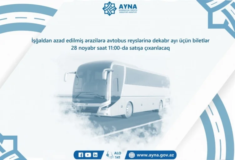 Ağdam və Şuşaya avtobus biletləri satışa çıxarılır