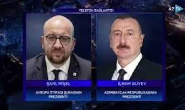 Şarl Mişel İlham Əliyevlə Brüssel formatını müzakirə etdi