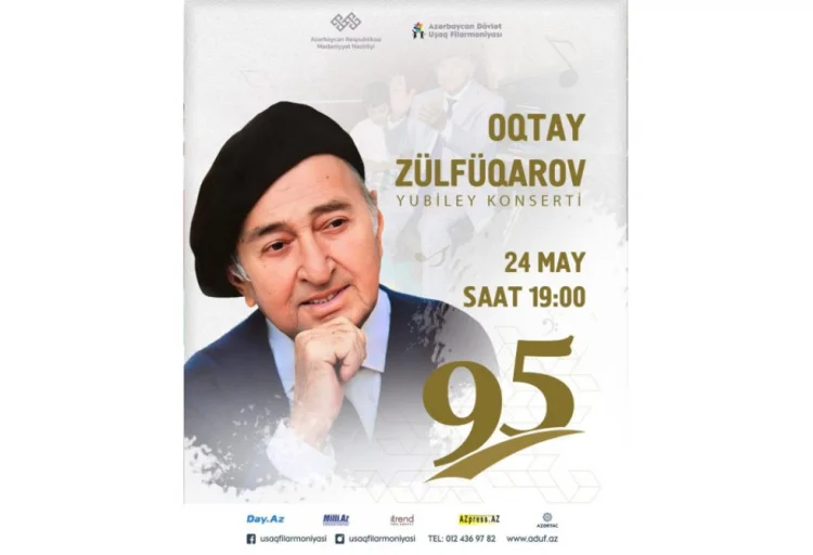 Oqtay Zülfüqarovun 95 illiyinə həsr olunmuş konsert olacaq