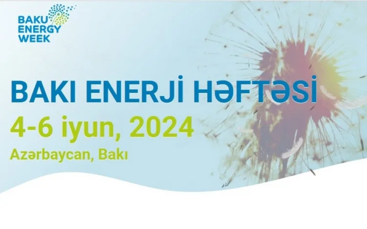 Bu gün Bakı Enerji Həftəsi başlayıb