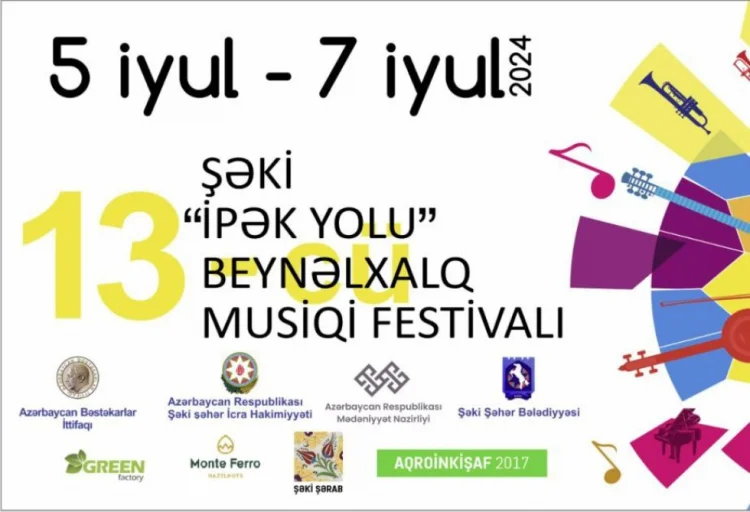 Şəkidə “İpək Yolu” Beynəlxalq Musiqi Festivalı keçırılir