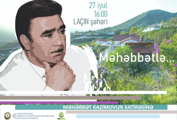 Laçında Məhəbbət Kazımov anılacaq