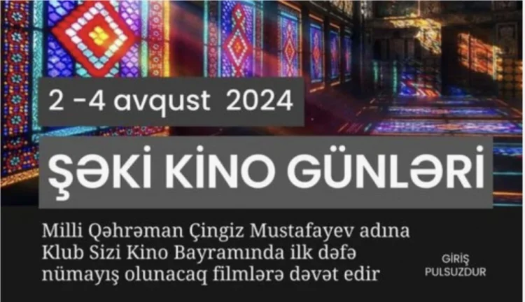 Şəkidə Kino günləri keçiriləcək