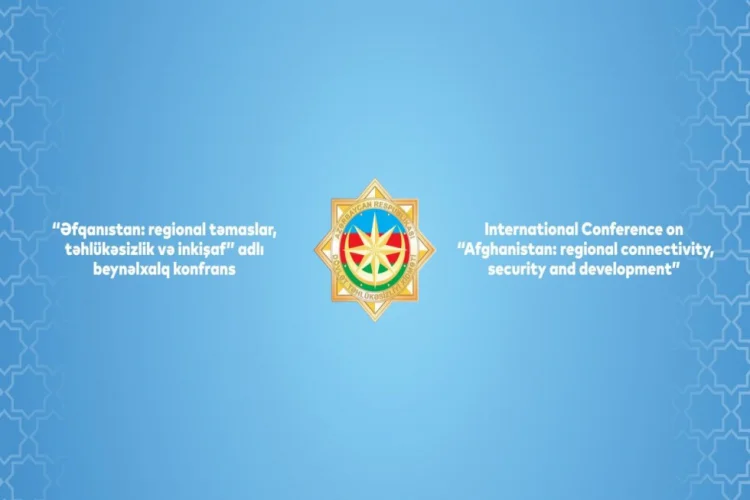 Bakıda Əfqanıstanla bağlı beynəlxalq konfrans keçirilib