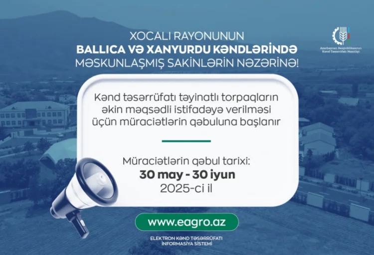 Xocalı kəndlərində torpaqlar əkin üçün istifadəyə veriləcək