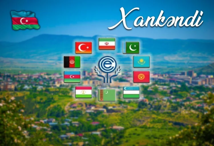ECO-nun 17-ci Sammiti 3-4 iyulda Xankəndidə keçiriləcək