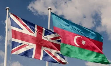 London Bakı ilə münasibətləri strateji tərəfdaşlığa qaldırır