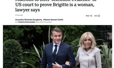 Makron arvadının qadın olduğunu məhkəmədə sübut edəcək