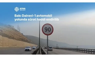 Bakı Dairəvi-1 avtomobil yolunda sürət həddi endirilib