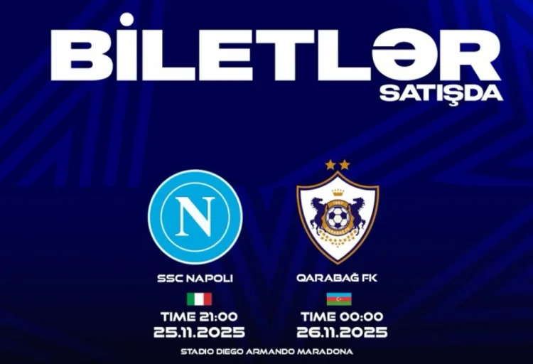 “Napoli”-“Qarabağ” oyunu üçün biletlər satışa çıxarılır