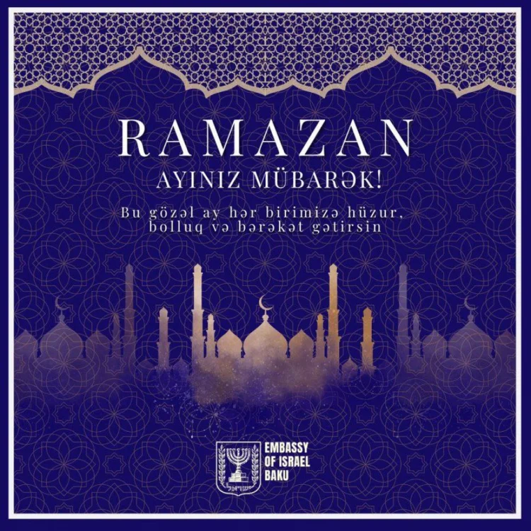 İsrail səfirliyini  Azərbaycana Ramazan təbriki
