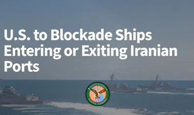 ABŞ bu gündən İranı körfəzdə blokadaya salır